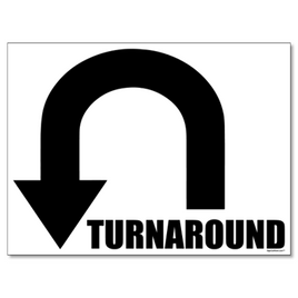 Turnaround Arrow 24x18 Yard Sign