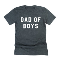 Dad of Boys - Unisex Tee