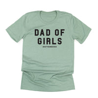Dad of Girls #outnumbered - Unisex Tee