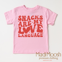 Snacks Are My Love Language Valentine's Day Shirt -  Valentine's Tee