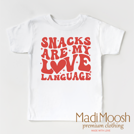 Snacks Are My Love Language Valentine's Day Shirt -  Valentine's Tee