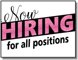 NOW HIRING YS14 24x18 Yard Sign