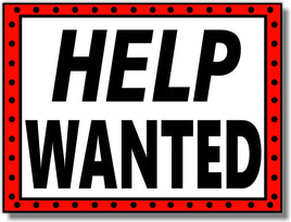 HELP WANTED YS8 24x18 Yard Sign