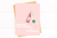 Have a White or Red Christmas Wine Holiday Card