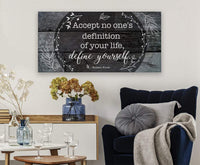 Accept No One's Definition - Canvas