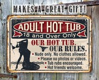 Adult Hot Tub - Metal Sign