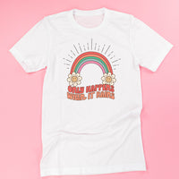 Only Happens When It Rains - Unisex Tee