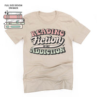 Reading Fiction is My Addiction on Front w/ Books on Back - Unisex Tee
