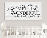 Always Believe - Canvas