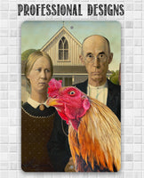 American Gothic Painting - Interrupted by Rooster - Metal Sign