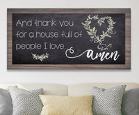 And Thank You For A House - Canvas