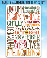 Autumn Sweater Weather - Metal Sign