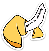 You Can Do Hard Things Fortune Cookie Sticker