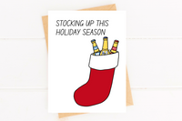Stocking Up Funny Holiday Card Beer Lover Christmas Card