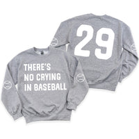 There's No Crying In Baseball (elbows) - Custom Number - Basic Fleece