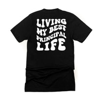 Living My Best Principal Life - Melty Smiley (pf & b) - Unisex Tee