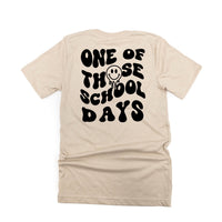 One of Those School Days - Melty Smiley (f & b) - Unisex Tee