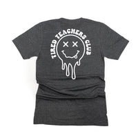 Tired Teachers Club - Melty X Squiggle Smiley (pf & b) - Unisex Tee