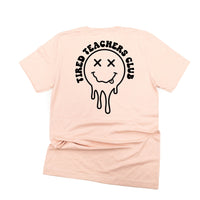Tired Teachers Club - Melty X Squiggle Smiley (pf & b) - Unisex Tee