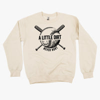 Baseball - A Little Dirt Never Hurt - BASIC Fleece