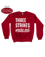 Three Strikes You're Out (bd) - BASIC Fleece
