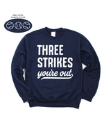 Three Strikes You're Out (bd) - BASIC Fleece