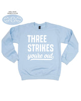 Three Strikes You're Out (bd) - BASIC Fleece