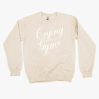 CRYING AT THE GYM - Basic Fleece Crewneck