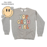 You Grow Girl on Front w/ Smiley and Flowers on Back - BASIC FLEECE CREWNECK