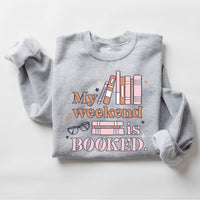 My Weekend Is Booked - Basic Fleece