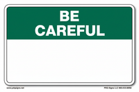 Be Careful OSHA Header - 2 Lines