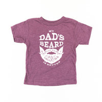 My Dad's Beard Is Better - Child Tee