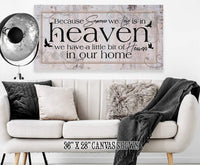 Because Someone We Love - Canvas