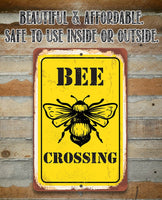 Bee Crossing - Metal Sign