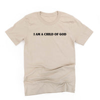 I Am A Child Of God - Unisex Tee