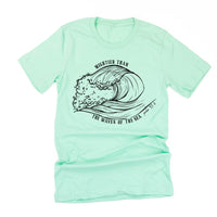 Mightier Than The Waves Of The Sea - Unisex Tee