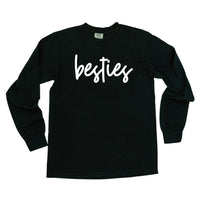 Besties - Long Sleeve Comfort Colors Tee