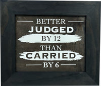 Better Judged by 12 Than Carried by 6 Gun Concealment Furniture - Handcrafted Hidden Gun Storage Wall Decor - Hidden Safe Furniture with Magnetic Lock for Quick Access & Storage