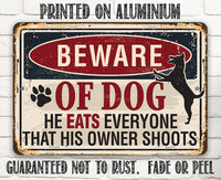Beware of Dog - Metal Sign
