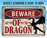 Beware Of Dragon - Metal Sign