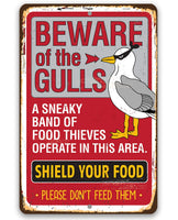 Beware of the Gulls - Metal Sign