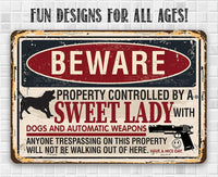 Beware Sweet Lady - Metal Sign