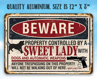 Beware Sweet Lady - Metal Sign