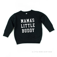 Mama's Little Buddy - Child Sweater