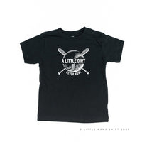 Baseball - A Little Dirt Never Hurt - Child Tee