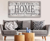 Bless This Home With Love - Canvas