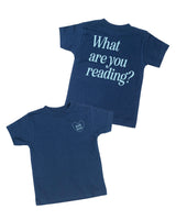 Book Lover. What Are You Reading? - Child Tee