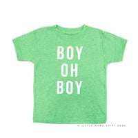 Boy Oh Boy -  Child Tee