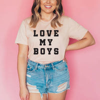 Love My Boys - (Plural) - Unisex Tee