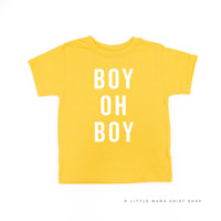 Boy Oh Boy -  Child Tee